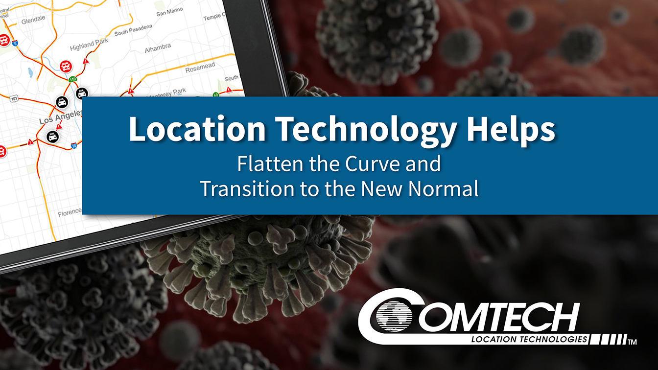 Comtech Location Technology and COVID-19